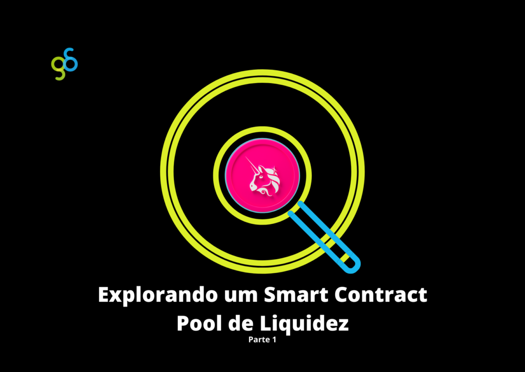 Explorando um Smart Contract Pool de Liquidez