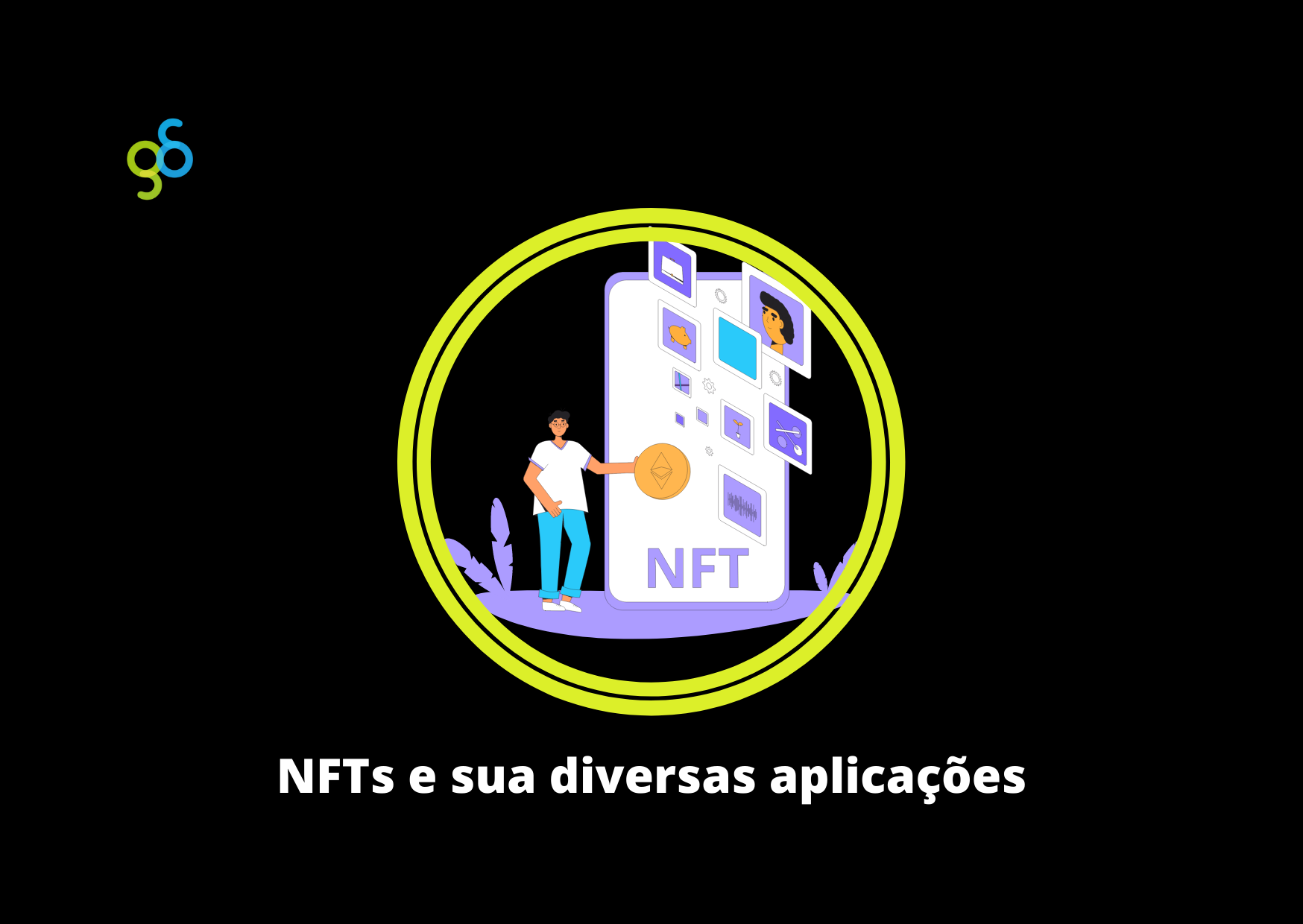 NFTs e sua diversas aplicações